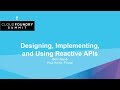 Designing, Implementing, and Using Reactive APIs - Ben Hale & Paul Harris, Pivotal