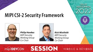 MIPI DevCon 2022 session: CSI-2 Security Framework