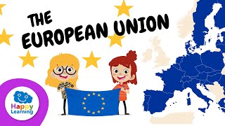 What is the EUROPEAN UNION? 🇪🇺  | History \u0026 How It Works | Educational Videos | @HappyLearningENG