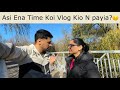 Asi ena Time Koi vlog Kio Nahi Payia? ☹️ | Navhappy Bhullar