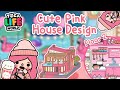 Toca Life World #18 💕🌷🏠| Cute Pink House Design | Moder Mansion | แต่งบ้านสุดหรู2ชั้นธีมสีชมพู✨