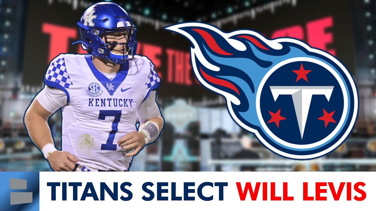 Will Levis Selected By Tennessee Titans With Pick #41 In 2nd Round Of ...