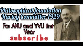 Philosophical foundation unit-2topic: Hartog Committee,1929#bedsubjects #philosophicalfoundation