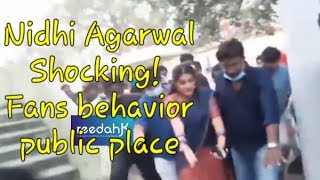 Actress Nidhi Agarwal Shocking... crazy fans at Public Place #nidhiagarwal #actress #tollywood