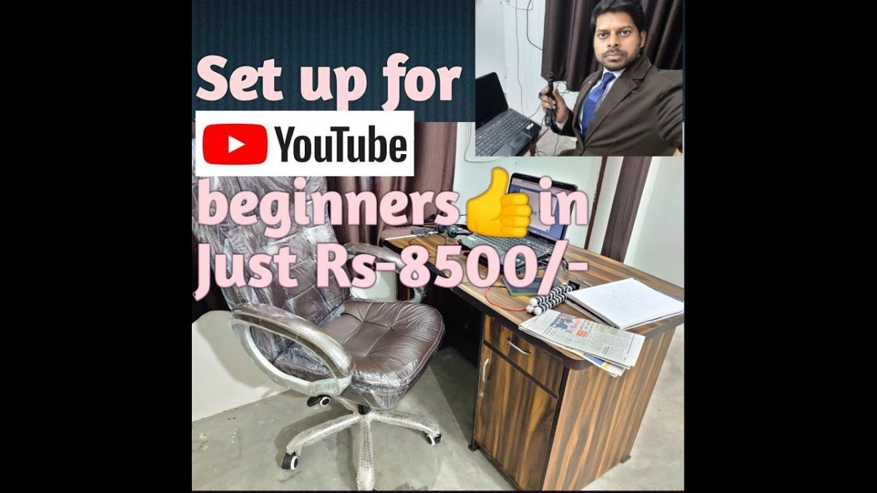 Set Up For Youtube Beginners Youtube