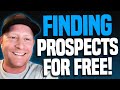 How To Find Prospects For Free As An Insurance Agent In 2022!