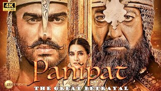 Panipat The Great Betrayal Sanjay Dutt & Arjun Kapoor Kriti Senon Lasted Blockbuster Movie