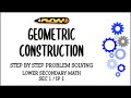 Secondary 1/ IP 1 Mathematics: Geometric Construction