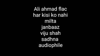 har kisi ko nahi milta by sadhna (vuju shah janbaaz) hq 5.1 lossless bollywood hindi flac song