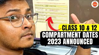 Compartment Exam 2023 | CBSE Class 10th, 12th Compartment Exam Date Sheet Released😱 | Watch Now🥹!!