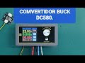 CONVERTIDOR BUCK DC580 DC, MODULO DE POTENCIA cc cv 1,8 - 32V 5A, Fuente de alimentacion , revisión