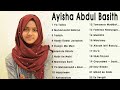 Full Album Sholawat Terbaru Pilihan AYISHA ABDUL BASITH - Tasbih || Muhammad Nabina || Ya Taiba