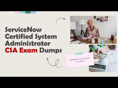 ServiceNow Certified System Administrator (CSA) Exam Dumps - YouTube