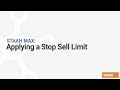 How to Apply a Stop Sell Limit on STAAH MAX