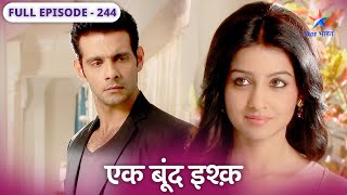 Ek Boond Ishq | Kya Pari kar degi Kalavati ka pardafaash? | FULL EPISODE-244 | एक बूंद इश्क़