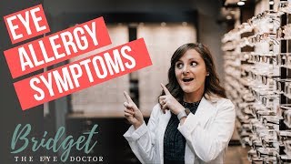 Eye Allergy Symptoms (5 SYMPTOMS \u0026 WHAT TO DO)