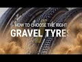 How to choose the BEST GRAVEL TYRES // Wiggle Guides 2020