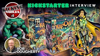 Kapow! Volume 2 Board Game Kickstarter Interview with Rob Dougherty