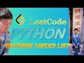 LeetCode Python Solutions: 206. Reverse Linked List  #python #coding  #leetcode