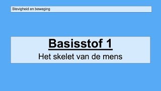 VMBO 3 | Stevigheid en beweging | Basisstof 1 Het skelet van de mens