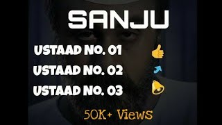 Ustaad No. 1,2 and 3 from SANJU Movie