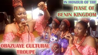 Benin Videos► Obazuaye Cultural Troupe In Honor of The Iyase Of Benin Kingdom | Pat Obasuyi