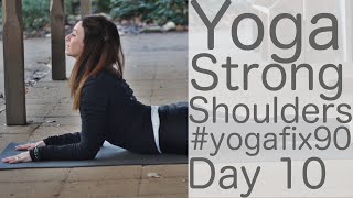 Vinyasa Flow Yoga for Strength (Core Workout) Day 10 Yoga Fix 90