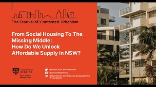 From Social Housing To The Missing Middle: How Do We Unlock Affordable Supply In NSW?