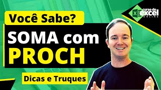 SOMA com PROCH ou PROCH com SOMA?