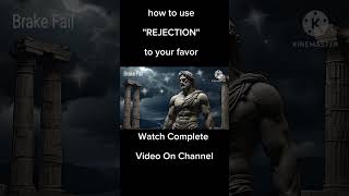How To Use "Rejection" To Your Favor | REVERSE PSYCHOLOGY #trending #unlockyourmind #motivation