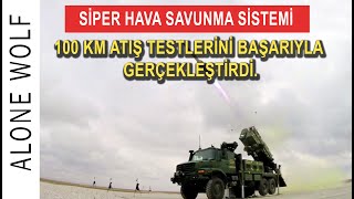 SİPER Uzun menzilli Hava Savunma Sistemi Test Atışı