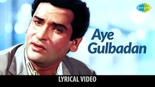 Aye Gulbadan With Lyrics | Professor | Shammi Kapoor | Kalpana | Lyric Video