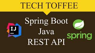 Java Spring Boot Rest API Using IntelliJ IDEA | Tech Toffee