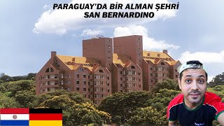 Paraguay'da bir Alman şehri ! San Bernardino.