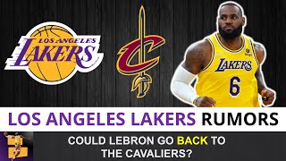 Interesting Lakers Rumors: Could LeBron James Leave The Lakers To Return To The Cleveland Cavaliers?