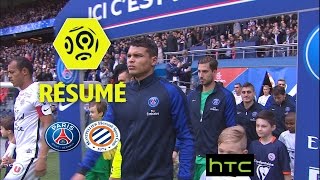 Paris Saint-Germain - Montpellier Hérault SC (2-0) - Résumé - (PSG - MHSC) / 2016-17