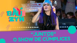 Juntos - O Show de Cúmplices | Baúzyn