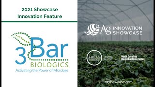 3Bar Biologics, 2021 Ag Innovation Showcase - Innovation Feature