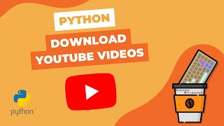 How to download YouTube Videos | Pytube