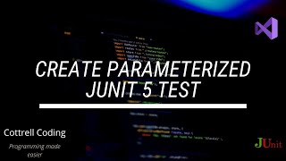 Create parameterized test with JUnit 5