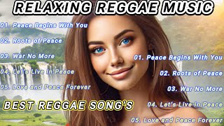 TOP REGGAE MUSIC HITS 🌿🌿 NEW REGGAE CHILL VIBES 🌴🌴 RELAXING REGGAE MUSIC