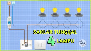 Cara Pasang SAKLAR TUNGGAL 4 LAMPU