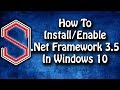 How To Enable/Install .Net Framework 3.5 SP1 In Windows 10 (2017) ✔