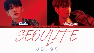 JBJ95 (제이비제이구오) - SEOULITE COLOR CODED LYRICS (HAN|ROM|ENG)