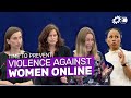 Time to prevent violence against women online