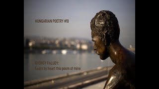 Hungarian Poetry #10 – György Faludy: Learn by heart this poem of mine (with English subtitles)