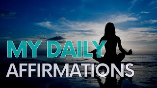 These are MY Daily Affirmations for Success in Business - 10 MINUTES