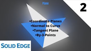 Solid Edge Tutorial #2 (Plane)