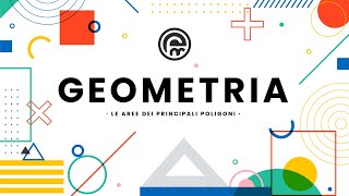 GEOMETRIA | Come calcolare le aree dei poligoni