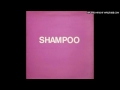 shampoo some reason